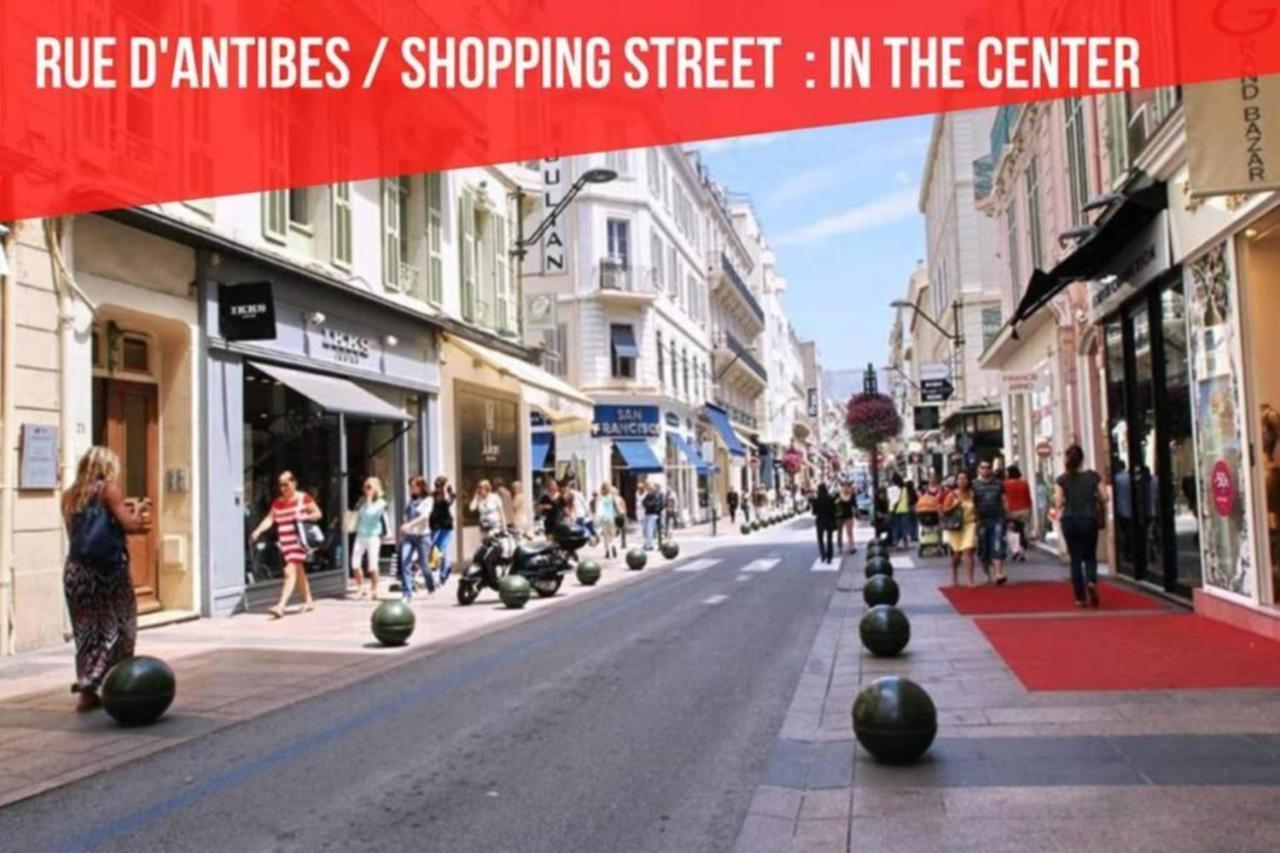 Cocoon Center - Rue D'Antibes - 200M Plage- Clim - Wifi - Unique Cannes Exterior photo